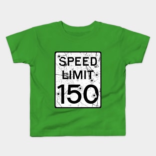 Speed Limit Kids T-Shirt